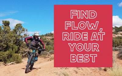 Find Flow, Ride at Your Best
