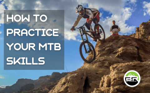 Mtb Tips How To Practice Your MTB Skills and Stop Ingraining Bad Habits.