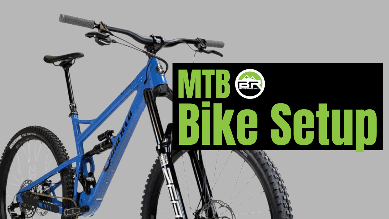MTB Bike setup