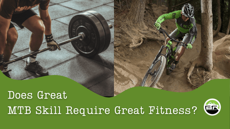 Does great skill require great fitness.